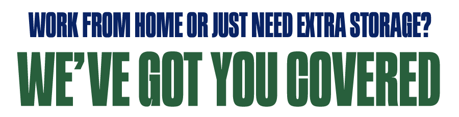 Work from home or just need extra storage? We've got you covered!